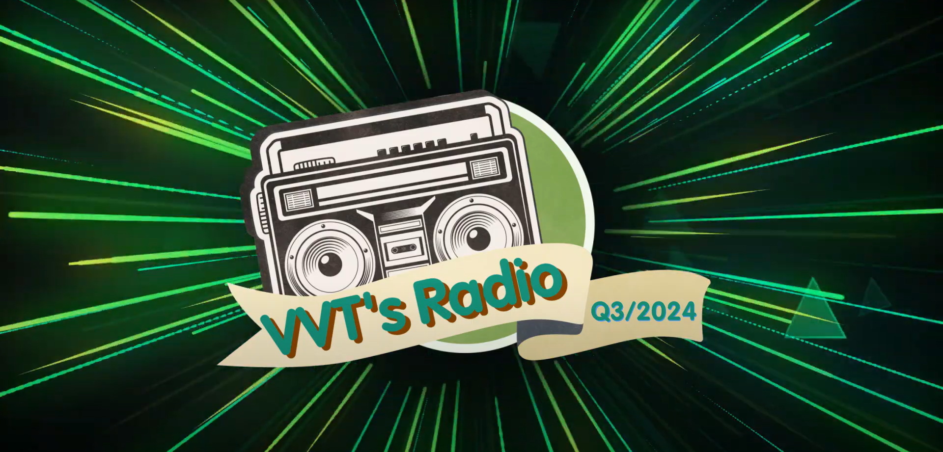 VVT Radio Quý III/2024