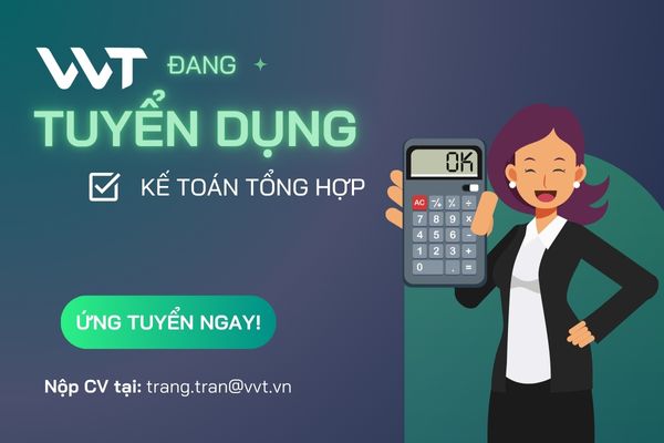TUYỂN DỤNG KẾ TOÁN TỔNG HỢP - THU NHẬP HẤP DẪN